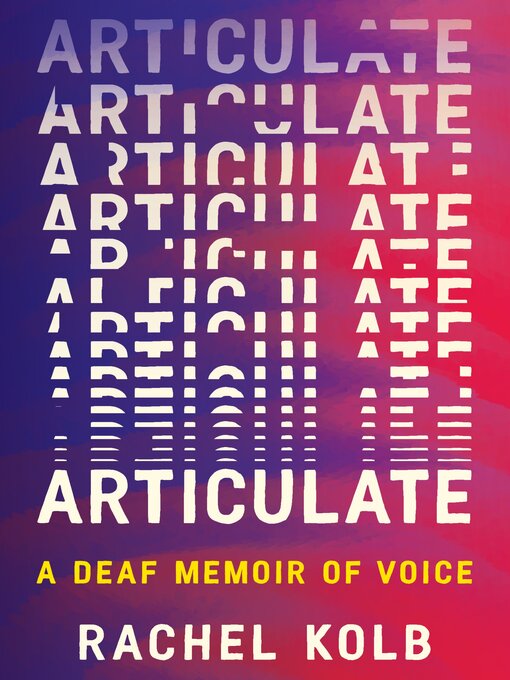 Title details for Articulate by Rachel Kolb - Available